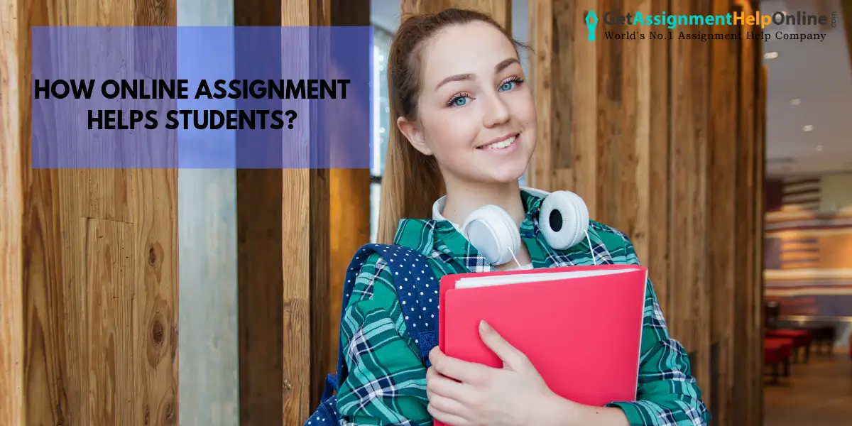 How online assignment helps students