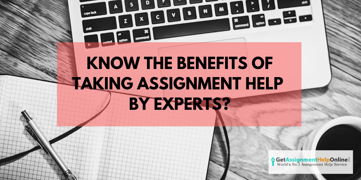 BENEFITS-OF-TAKING-ASSIGNMENT-HELP