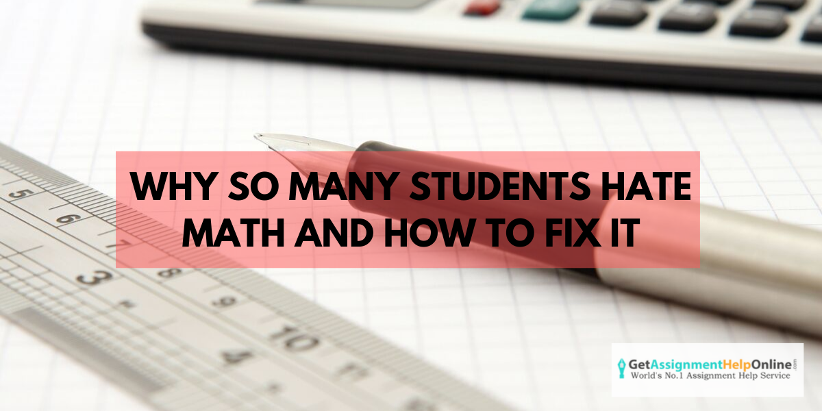 Why-So-Many-Students-Hate-Math